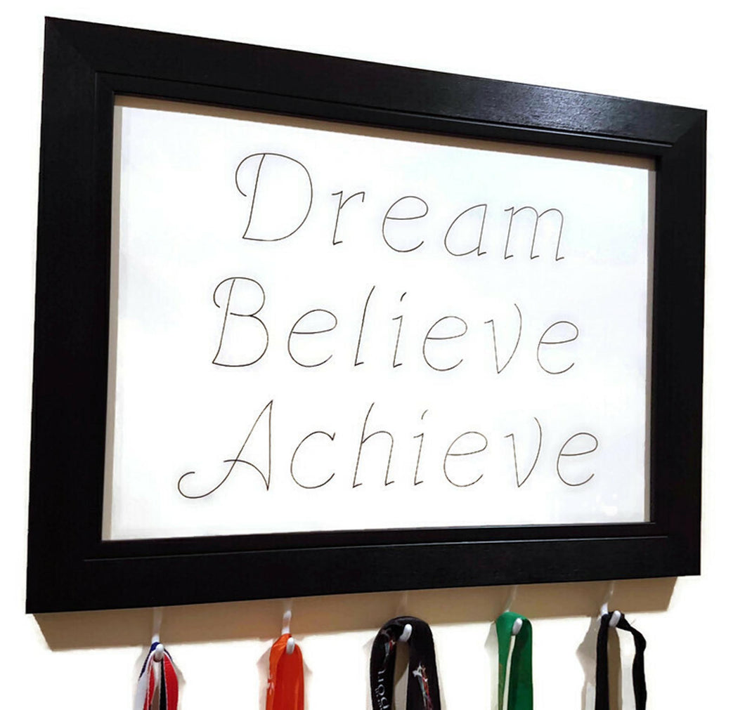 Medal Hanger frame with calligraphy writing Dream Believe Achieve